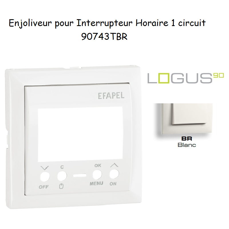 Enjoliveur pour interrupteur horaire 1 circuit LOGUS 90743TBR Blanc