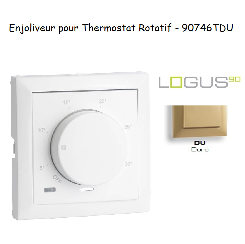 Enjoliveur pour thermostat rotatif Logus 90 90746TDU Doré
