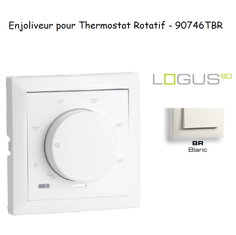Enjoliveur pour thermostat rotatif Logus 90 90746TBR Blanc