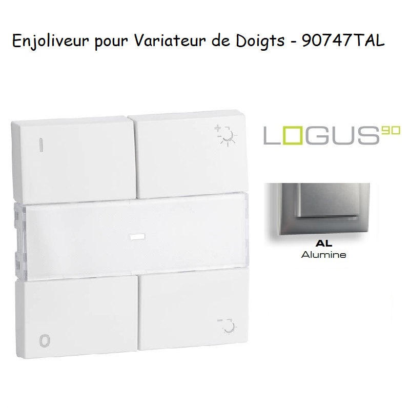 Enjoliveur pour Variateur RLC de doigts Logus 90 90747AL Alumine