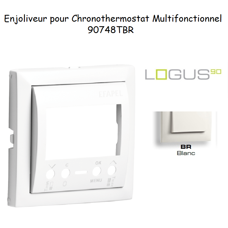 Enjoliveur pour Chonothermostat Logus 90748 TBR Blanc