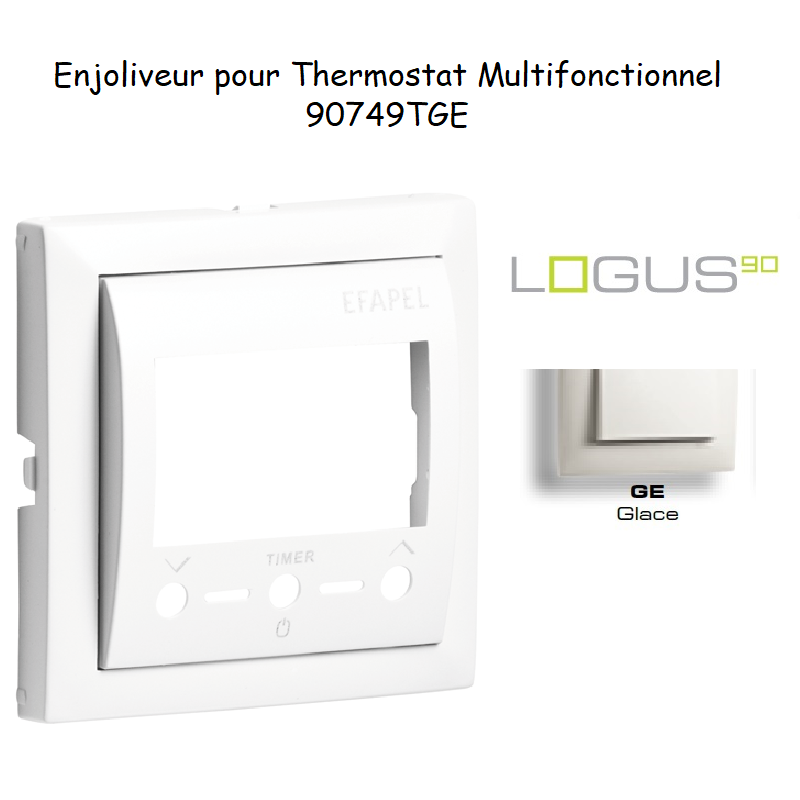 Enjoliveur pour Chonothermostat avec capteur IR Logus 90749 TGE Glace