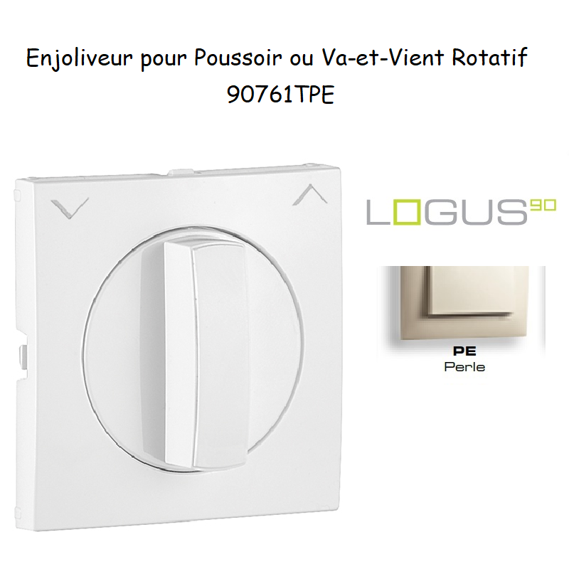 Enjoliveur pour va-et-vient et poussoir rotatif Logus 90761 TPE Perle