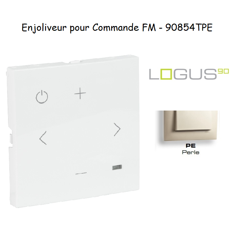 Enjoliveur pour Commande FM 90854TPE