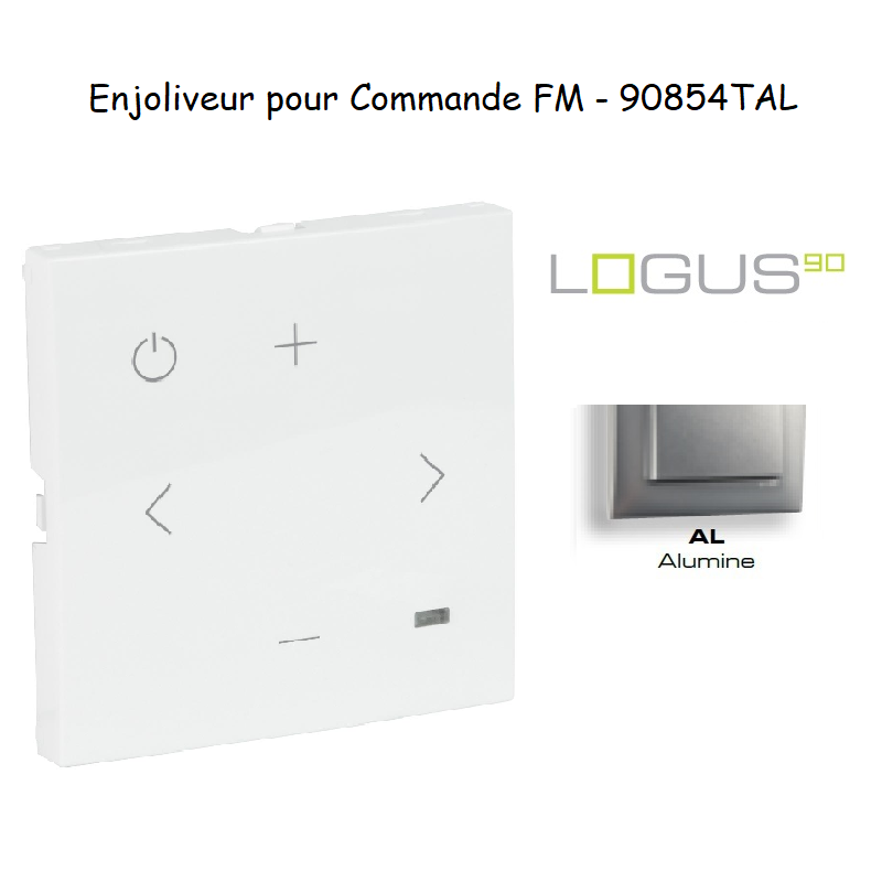 Enjoliveur pour Commande FM 90854TAL