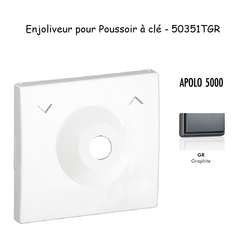 Enjoliveur pour poussoir à clé Apolo 50351TGR Graphite