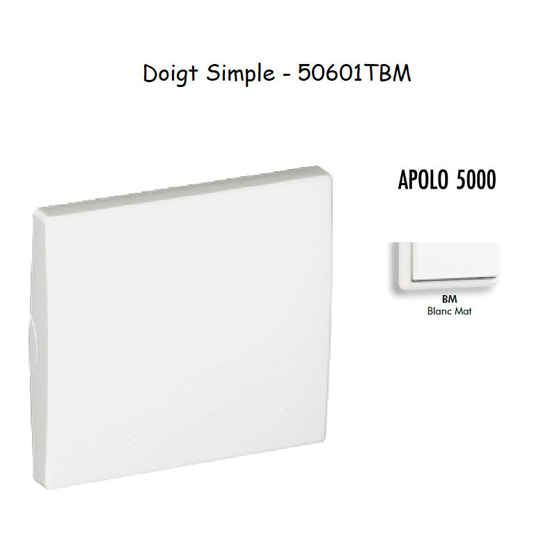 Doigt simple APOLO5000 50601TBM Blanc MAT