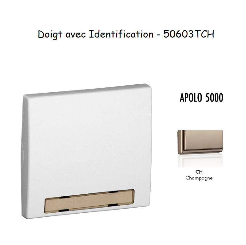 Doigt avec Identification APOLO5000 50603TCH Champagne