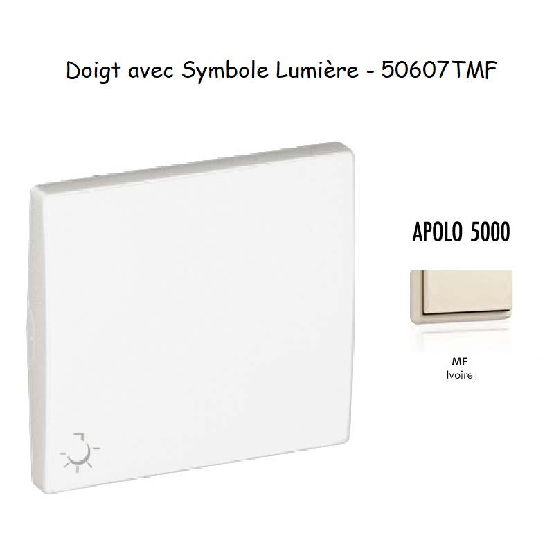 Doigt avec symbole Lumière  APOLO5000 50607TMF