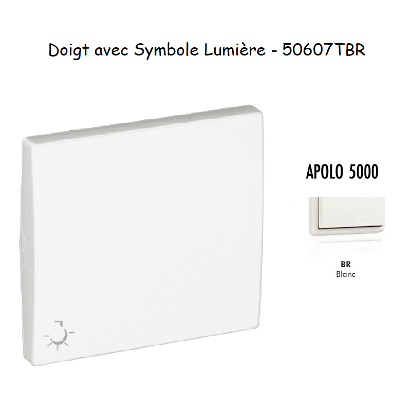 Doigt avec symbole Lumière  APOLO5000 50607TBR