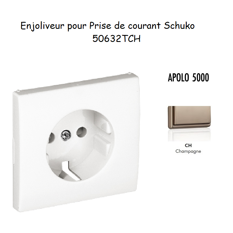 Enjoliveur pour prise de courant schuko APOLO5000 50632TCH Champagne