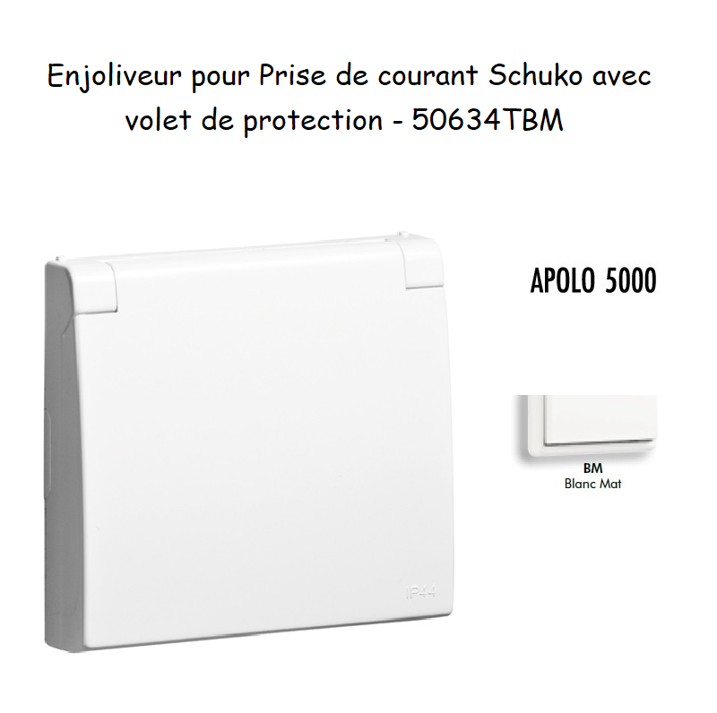 Enjoliveur pour prise de courant schuko avec volet de protection APOLO5000 50634TBM Blanc MAT