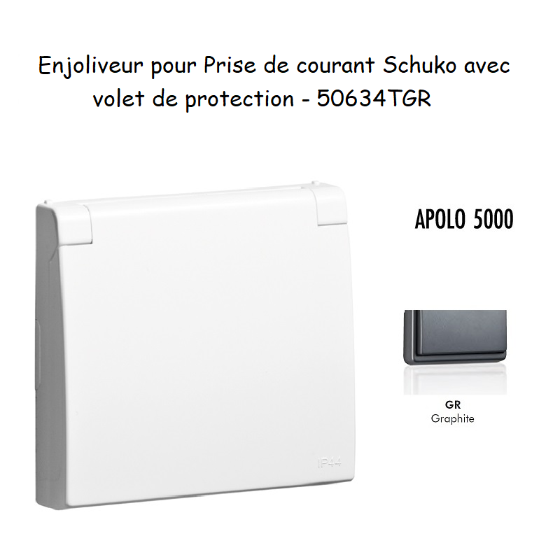 Enjoliveur pour prise de courant schuko avec volet de protection APOLO5000 50634TGR Graphite