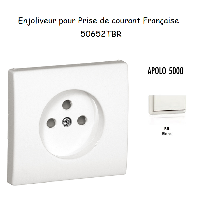 Enjoliveur pour prise de courant française APOLO5000 50652TBR Blanc