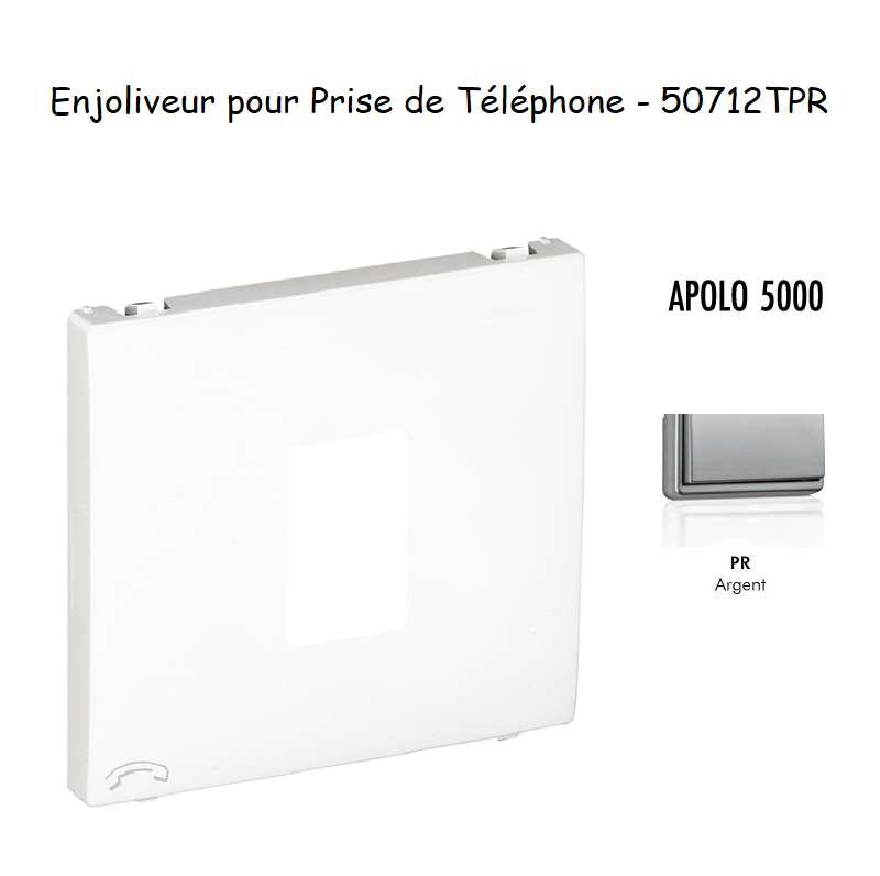 Enjoliveur pour prise de téléphone Apolo 50712TPR Argent