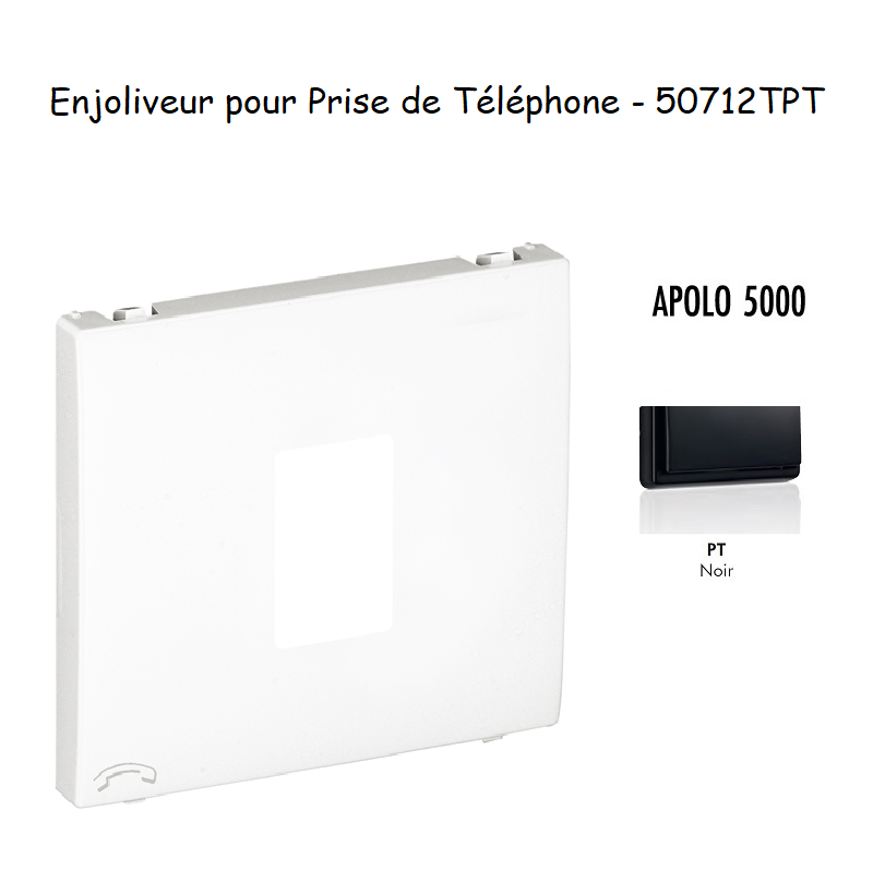 Enjoliveur pour prise de téléphone Apolo 50712TPT Noir