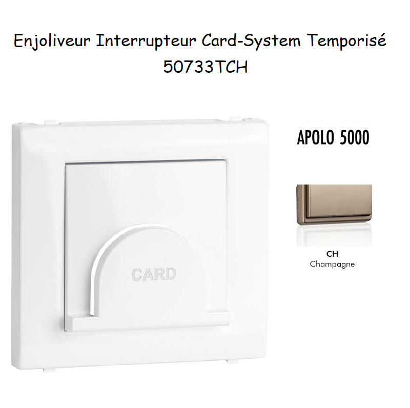Enjoliveur pour interrupteur Card System Apolo 5000 50733TCH Champagne