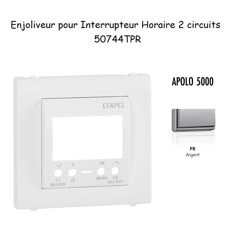 Enjoliveur pour interrupteur horaire digital 2 circuits APOLO5000 50744TPR Argent