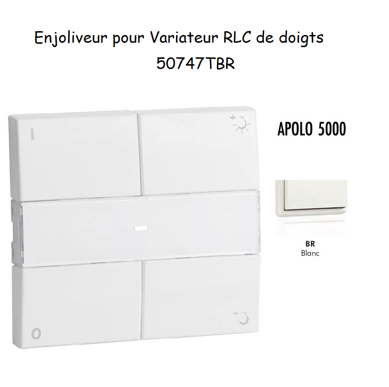 Enjoliveur pour Variateur RLC de doigts Apolo 5000 50747TBR Blanc