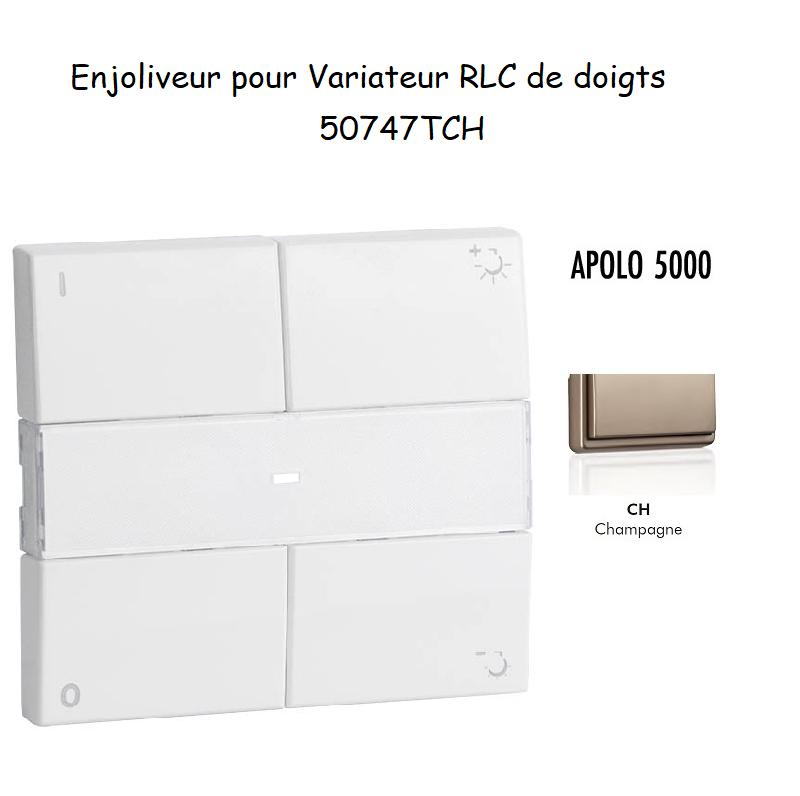 Enjoliveur pour Variateur RLC de doigts Apolo 5000 50747TCH Champagne