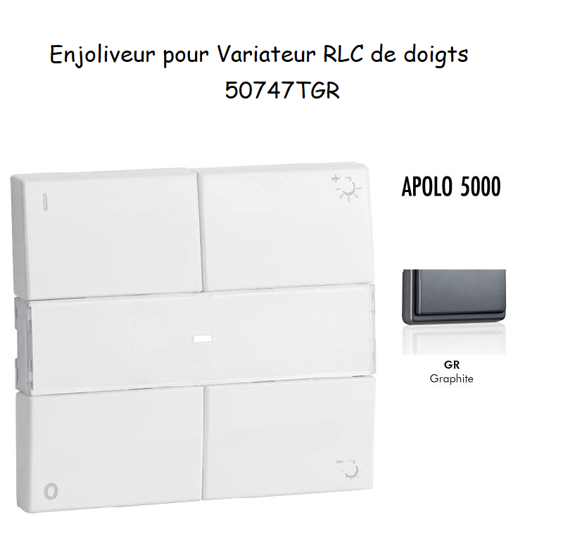 Enjoliveur pour Variateur RLC de doigts Apolo 5000 50747TGR graphite