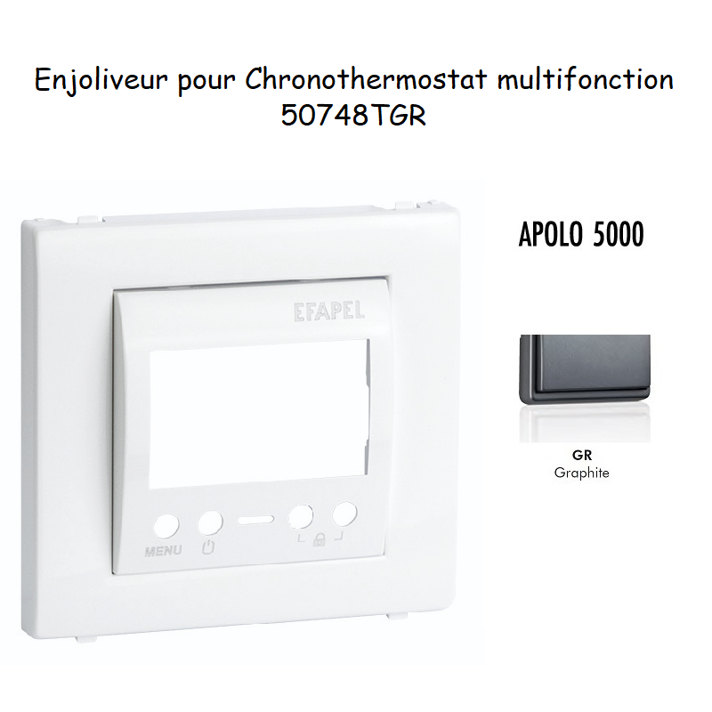Enjoliveur pour chronothermostatl APOLO5000 50748TGR