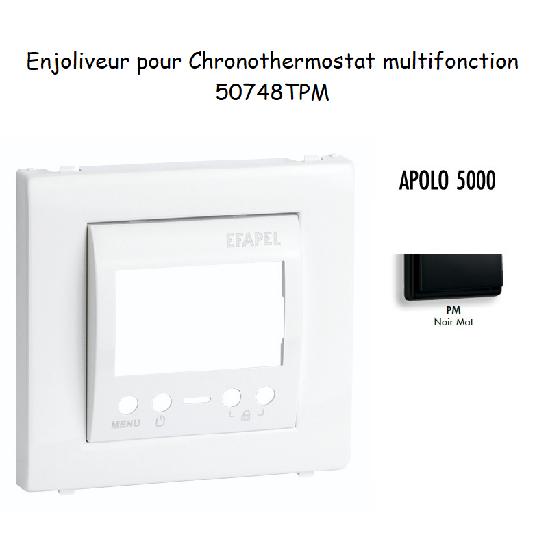 Enjoliveur pour chronothermostatl APOLO5000 50748TPM