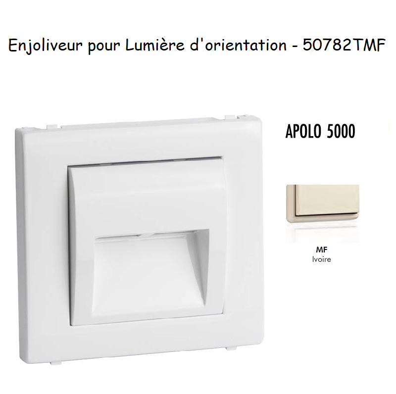 Enjoliveur pour lumière dorientation apolo 5000 50782TMF Ivoire