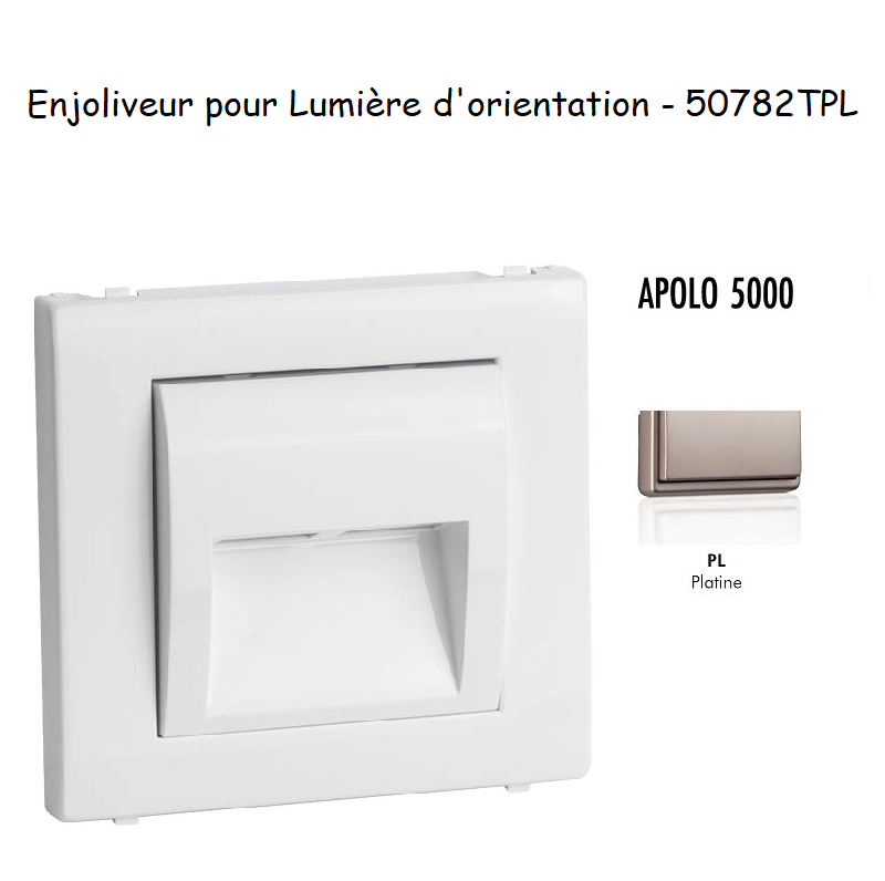 Enjoliveur pour lumière dorientation apolo 5000 50782TPL Platine