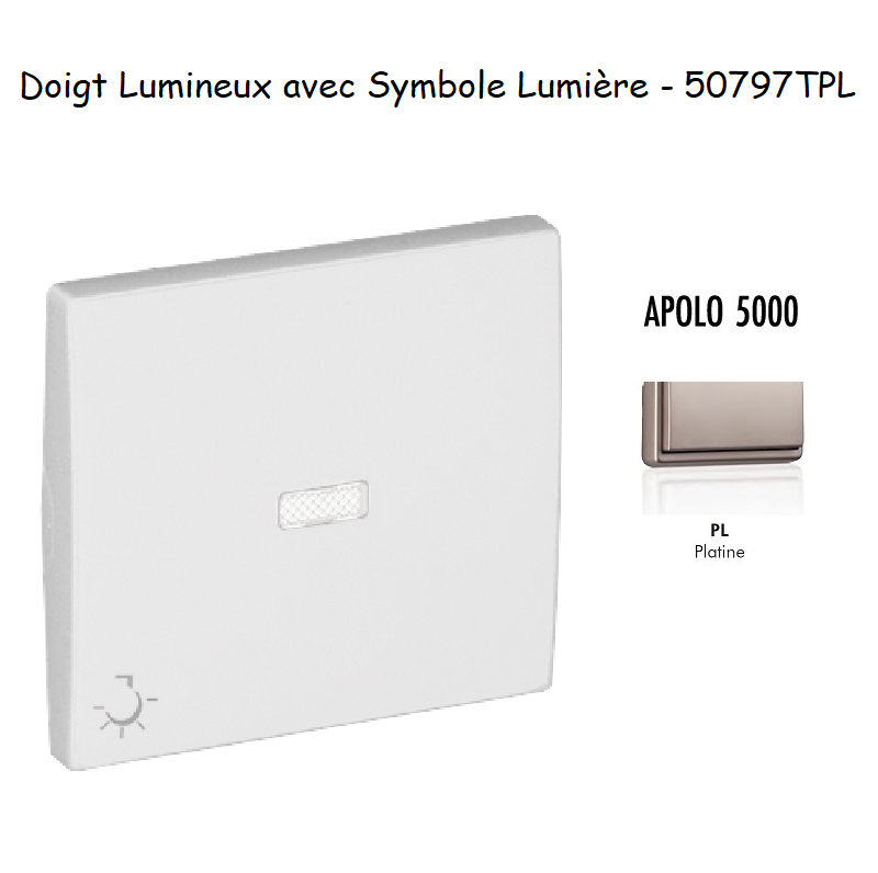 Doigt pour interrupteur Lumineux avec symbole lumière APOLO5000 50797TPL
