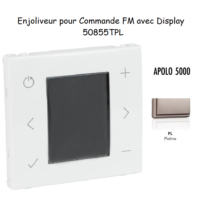 Enjoliveur pour Commande FM avec display 50855TPL