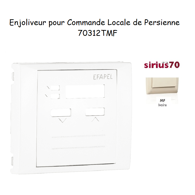 Enjoliveur commande locale de persienne Sirius 70312TMF Ivoire
