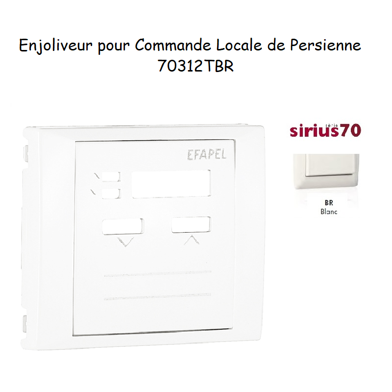 Enjoliveur commande locale de persienne Sirius 70312TBR Blanc