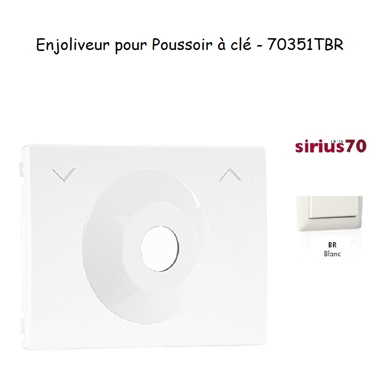Enjoliveur pour poussoir à clé Sirius70351TBR Blanc