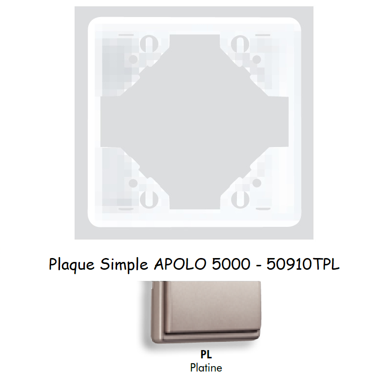 Plaque Simple APOLO5000 50910TPL PLATINE