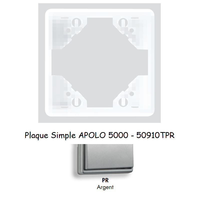 Plaque Simple APOLO5000 50910TPR ARGENT
