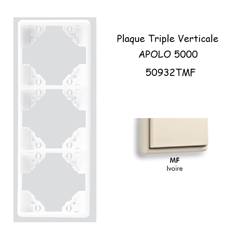 Plaque triple Verticale APOLO5000 50932TMF IVOIRE