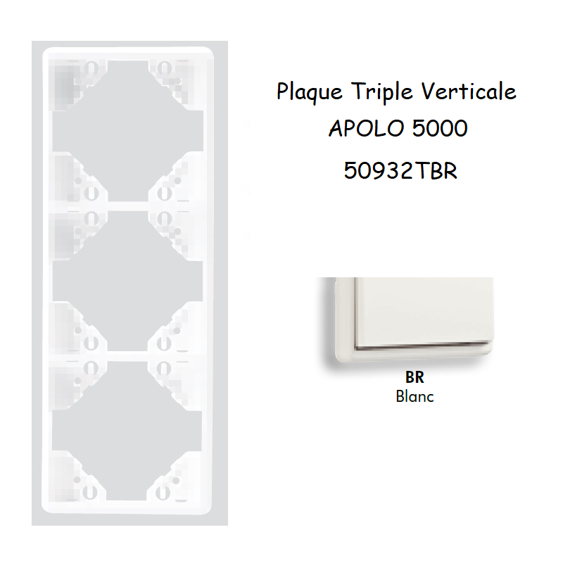 Plaque triple Verticale APOLO5000 50932TBR BLANC