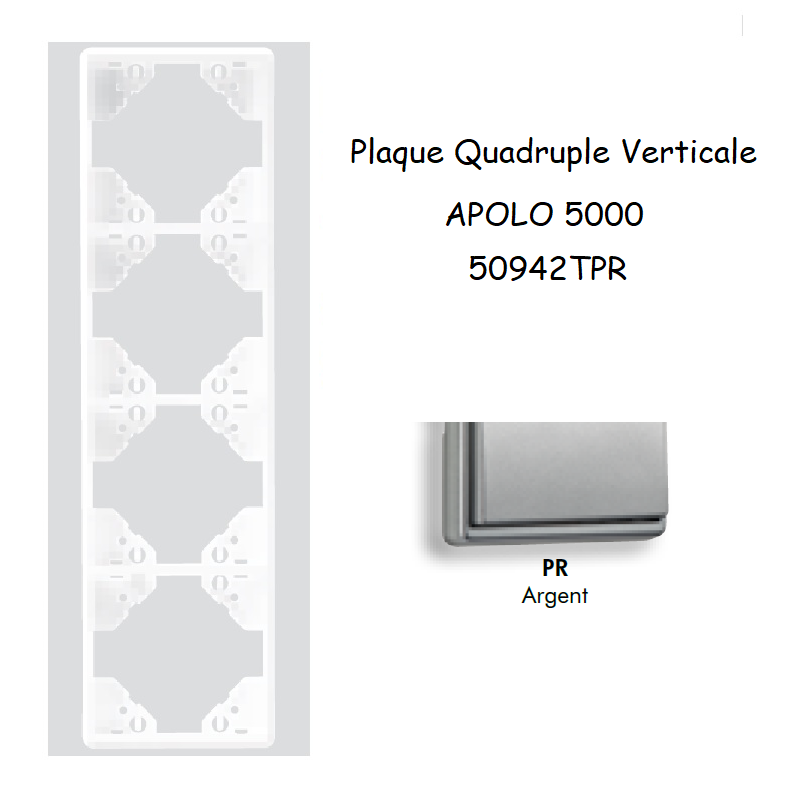 Plaque Quadruple Verticale APOLO5000 50942TPR ARGENT