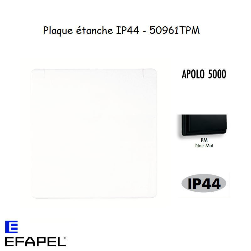 Plaque étanche IP44 APOLO 50961TPM