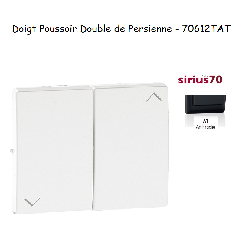 Doigt pour poussoir Double de persienne Sirius 70612TAT Anthracite