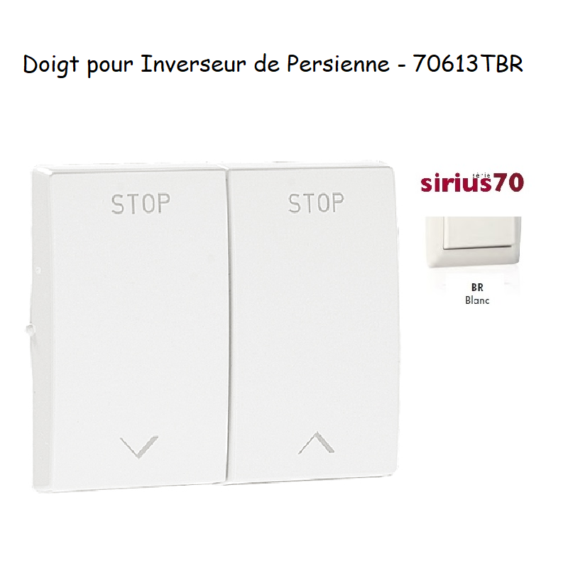 Doigt pour Inverseur de persienne Sirius 70613TBR Blanc