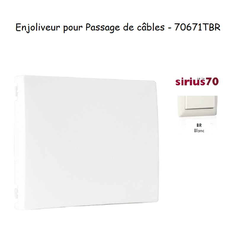 Enjoliveur rosette passage de cables Sirius 70671TBR Blanc