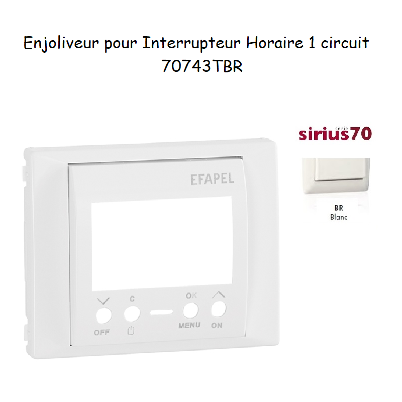 Enjoliveur pour interrupteur horaire digital de 1 circuit Sirius 70743TBR Blanc