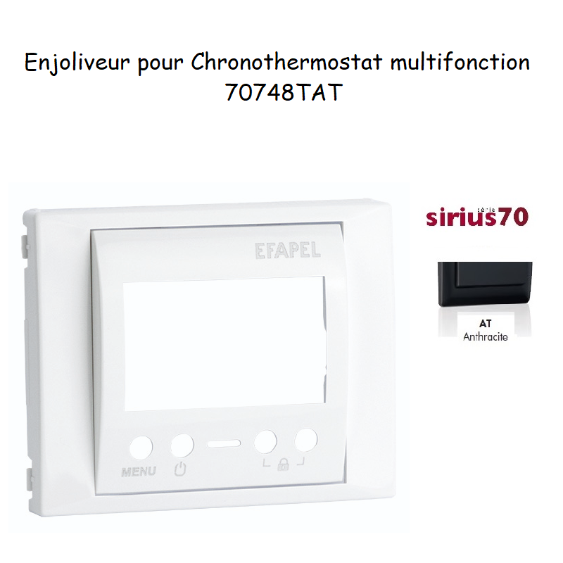 Enjoliveur Chronothermostat Sirius 70748TAT Anthracite