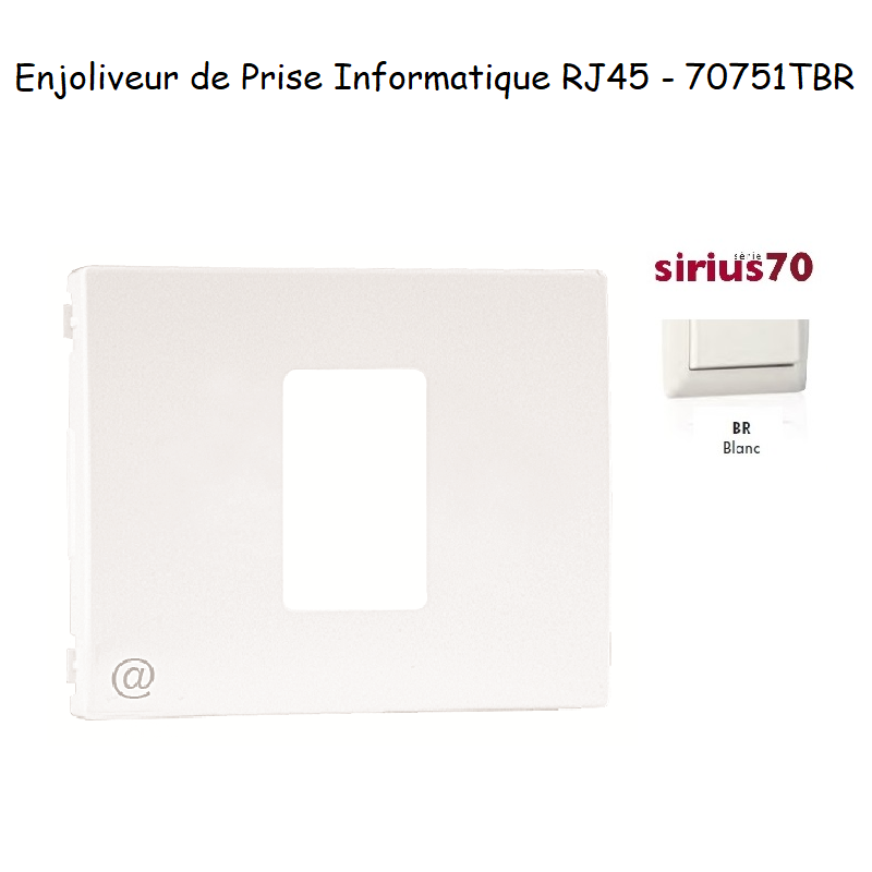 Enjoliveur pour prise informatique RJ45 Sirius 70751TBR Blanc