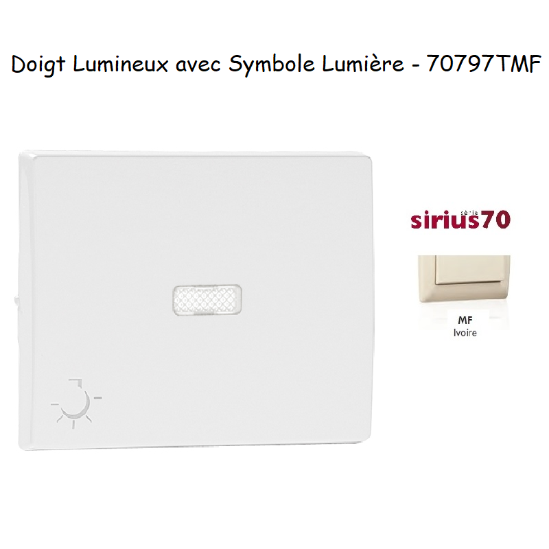 Doigt lumineux avec symbole lumière Sirius 70797TMF