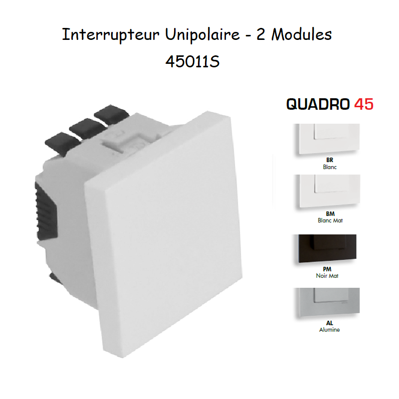 Interrupteur unipolaire 2 modules Quadro 45011S