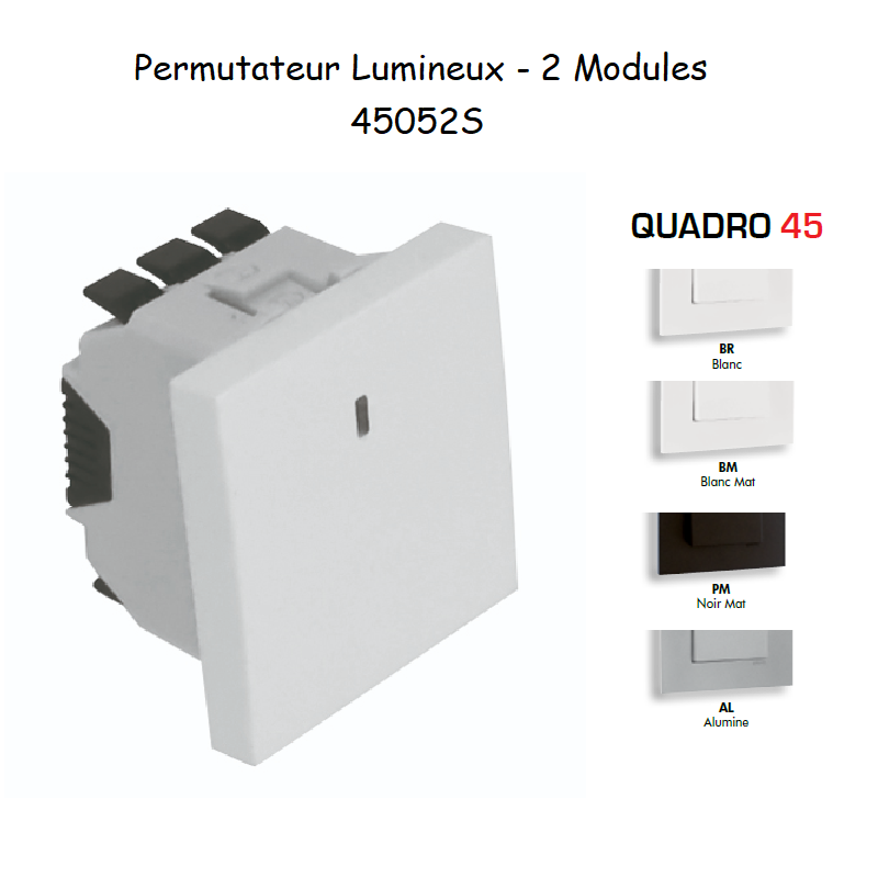 Permutateur Lumineux 2 modules Quadro 45052S