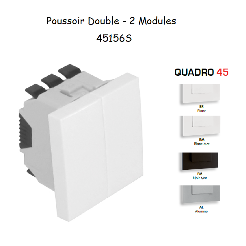 Poussoir Double 2 modules Quadro 45156S